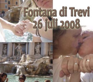26 juli 2008 förlovade vi oss i Rom, vid Fontana di Trevi. 